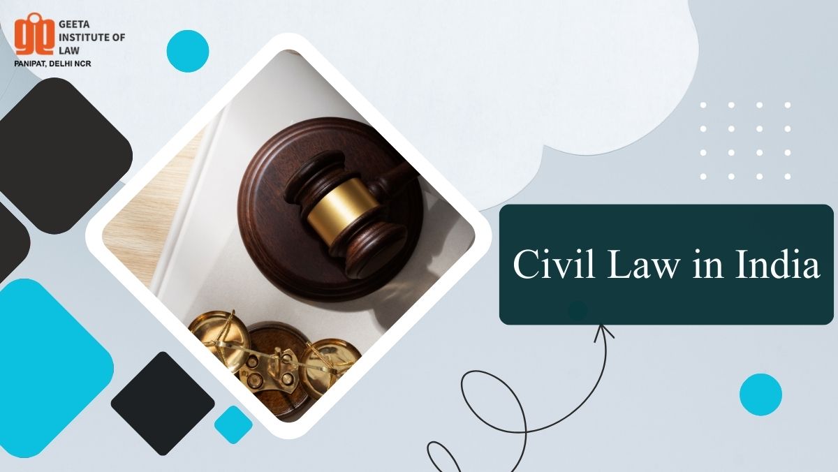 Civil Law in India courses, admission process, best law colleges and career opportunities