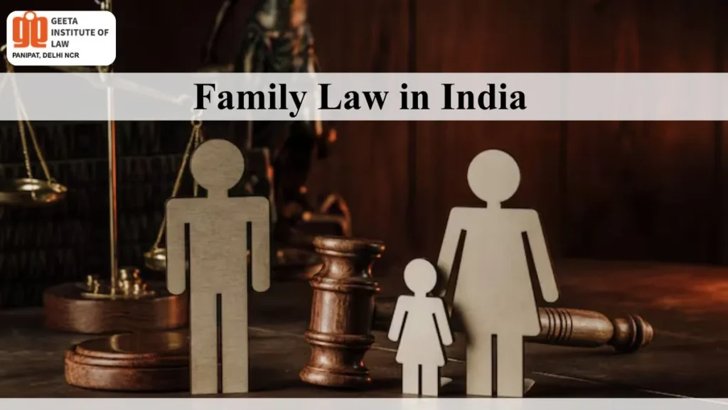 Family Law in India courses, subjects, top law colleges and career opportunities
