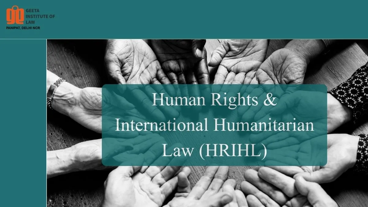 Human Rights & International Humanitarian Law course in India covering international law, humanitarian law, and global justice.