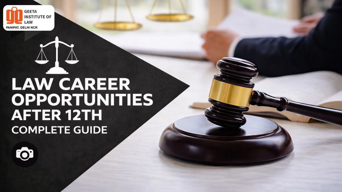 Law career opportunities after 12th in India