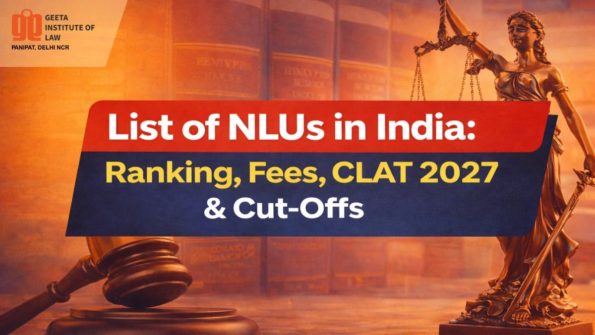 Detailed List of NLUs in India 2026 with ranking and fees details